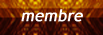 Membres