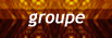 Groupes