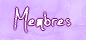 Membres