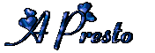 a_presto_a_bientot