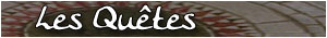les quetes