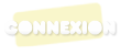Connexion