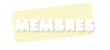 Membres