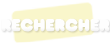 Rechercher