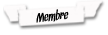Membres