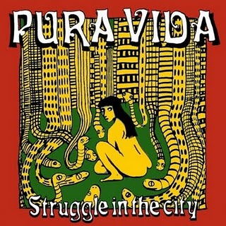 100810051144785186542926 Pura Vida   Struggle In The City (2010) [FR]