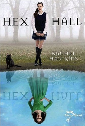 Hex Hall [Rachel Hawkins] 1007140147331085186400466