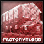 FactoryBlood wawa